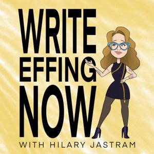 Write Effing Now! - Writing, Publishing, Marketing, and Everything in Between One Byte At A Time