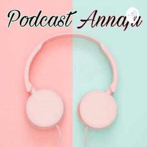 Podcast Annaju