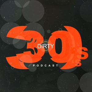 Dirty Thirties