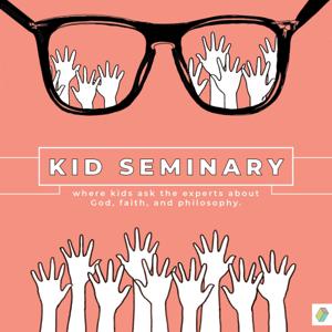 Kid Seminary