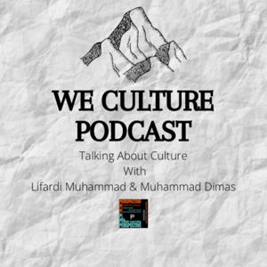 We Culture Podcast