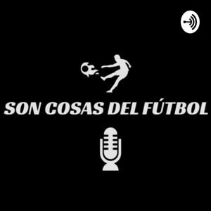Son Cosas del Fútbol