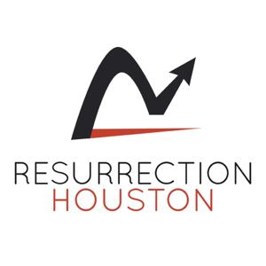 Resurrection Houston Messages