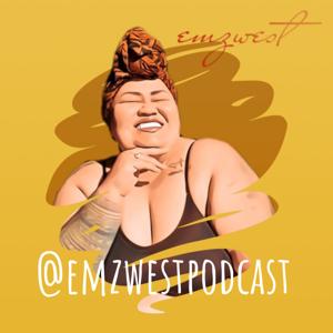 @emzwestpodcast