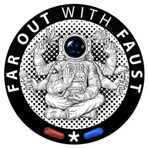 Far Out With Faust (FOWF) by Far Out With Faust