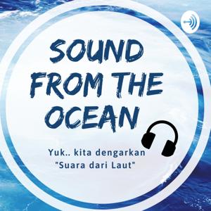 Sound from The Ocean (Suara dari Laut)