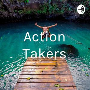 Action Takers