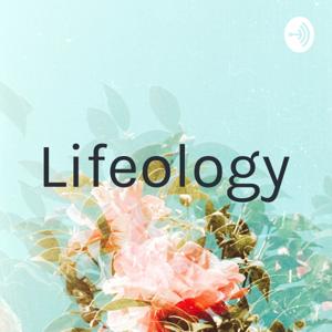 Lifeology