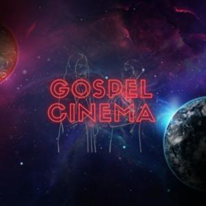 Gospel Cinema