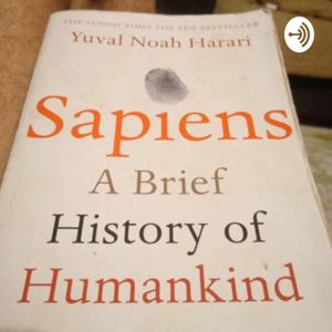 The Frankenstein Prophesy - Sapiens - Yuval Noah Harari