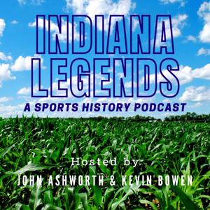 Indiana Legends Podcast