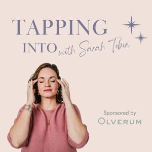 Tapping into...with Sarah Tobin by Sarah Tobin