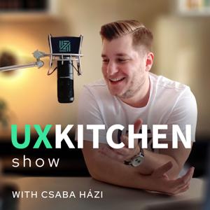 The UX Kitchen Podcast