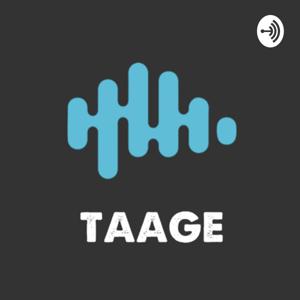 The TAAGE Podcast