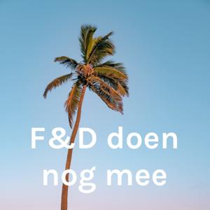 F&D doen nog mee