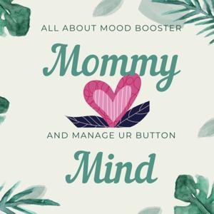 Mommy Mind