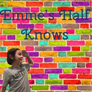 Emme’s Half-Knows