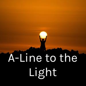 A-Line to the Light