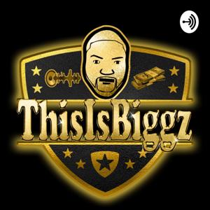 ThisisBiggz Show