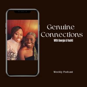 Genuine Connections with Georgia and Vashti