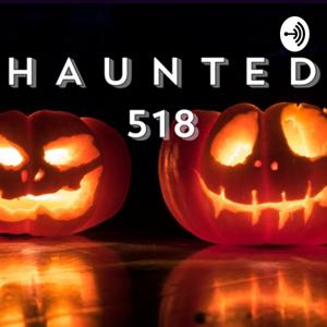 Haunted 518