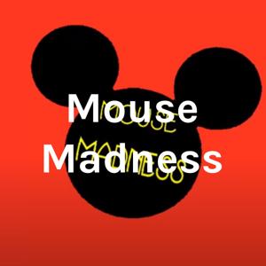 Mouse Madness