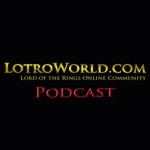 LotroWorld.com Podcast