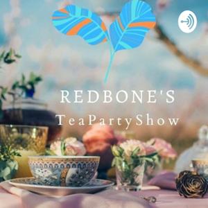 Redbone's Tea Time Party Show