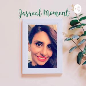 Jasreal Moment