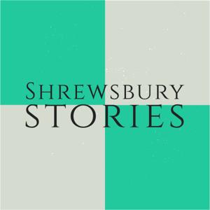 Shrewsbury Stories