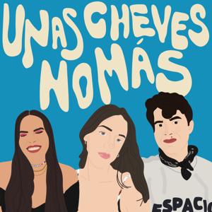 Unas Cheves Nomás