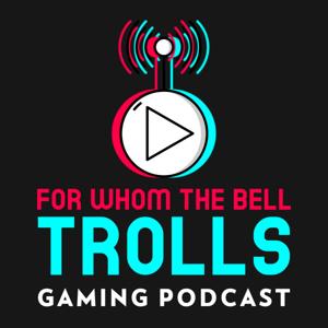 For Whom The Bell Trolls