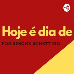 Hoje é dia de