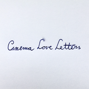 Cinema Love Letters