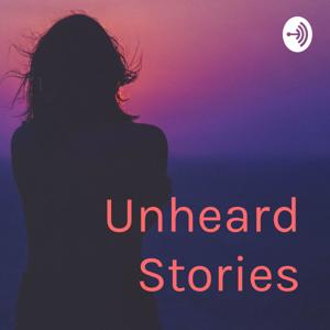 Unheard Stories