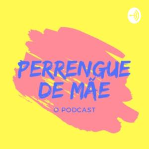 Perrengue de Mãe