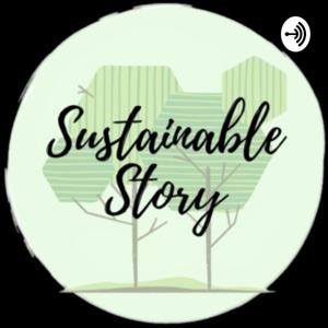 Sustainable Story