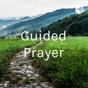 Guided Prayer