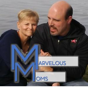 Marvelous Moms Podcast