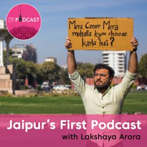 Pinkcity Podcast with Lakshaya Arora