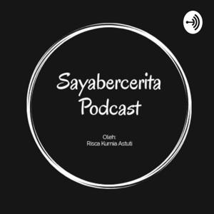 Sayabercerita Podcast