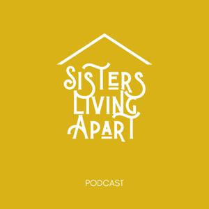 Sisters Living Apart
