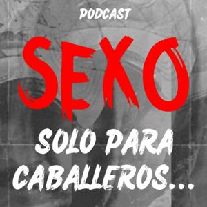 Sexo Solo Para Caballeros, Mitos Y Realidades by SexoSoloParaCaballeros