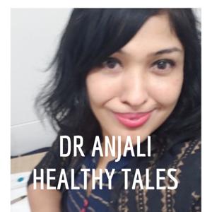 DR ANJALI HEALTHY TALES