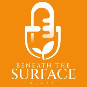Beneath The Surface