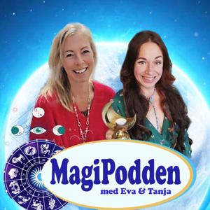 Magipodden med Eva Danneker och Tanja Dyredand