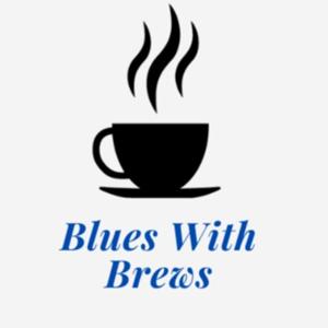 The Blues With Brews Podcast