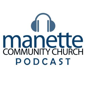 Manette Community Church Podcast