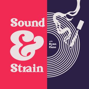 Sound and Strain with Ryan Cano