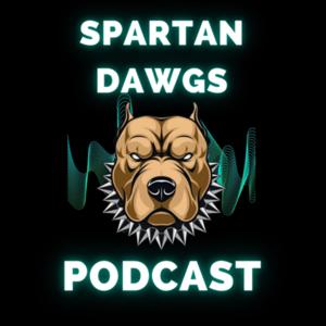 Spartan Dawgs Podcast